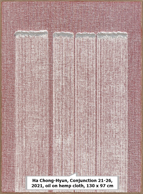 click to enlarge- double click to reduce Ha Chong-Hyun, Conjunction 21-26, 2021, oil on hemp cloth, 130 x 97 cm