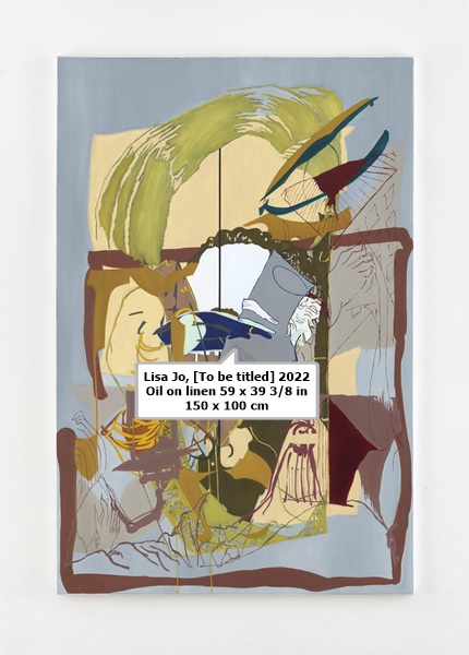 Lisa Jo

[To be titled]

2022

Oil on linen

59 x 39 3/8 in

150 x 100 cm