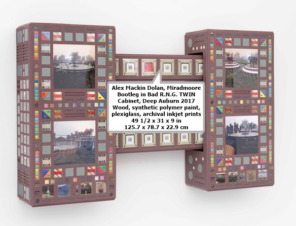 click to enlarge- double click to reduce Alex Mackin Dolan
Miradmoore Bootleg in Bad R.N.G. TWIN Cabinet, Deep Auburn
2017
Wood, synthetic polymer paint, plexiglass, archival inkjet prints
49 1/2 x 31 x 9 in
125.7 x 78.7 x 22.9 cm