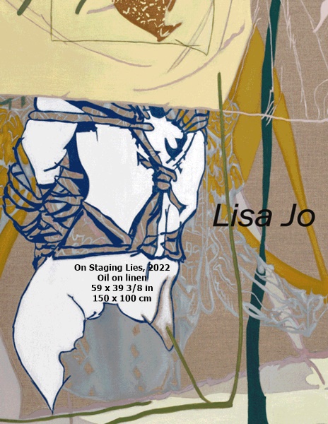 Lisa Jo

On Staging Lies, 2022

Oil on linen

59 x 39 3/8 in

150 x 100 cm