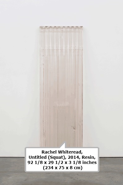 Rachel Whiteread, Untitled (Squat), 2014, Resin, 92 1/8 x 29 1/2 x 3 1/8 inches (234 x 75 x 8 cm)