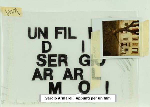 click to enlarge- double click to reduce Sergio Armaroli, Appunti per un film