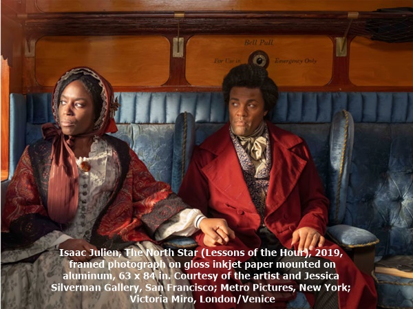 click to enlarge- double click to reduce Isaac Julien, The North Star (Lessons of the Hour), 2019, framed photograph on gloss inkjet paper mounted on aluminum, 63 x 84 in. Courtesy of the artist and Jessica Silverman Gallery, San Francisco; Metro Pictures, New York; Victoria Miro, London/Venice