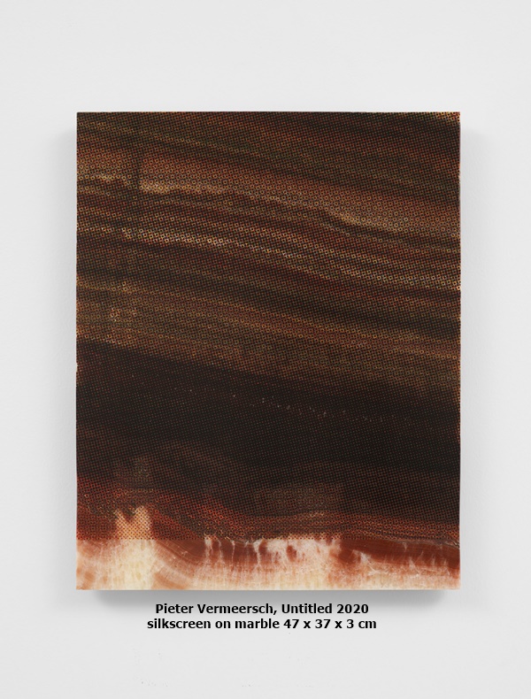 click to enlarge- double click to reduce Untitled
Pieter Vermeersch
2020
silkscreen on marble
47 x 37 x 3 cm