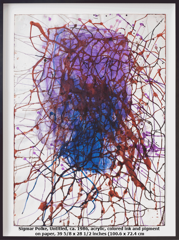 click to enlarge- double click to reduce Sigmar Polke, Untitled, ca. 1986, acrylic, colored ink and pigment on paper, 39 5/8 x 28 1/2 inches (100.6 x 72.4 cm)
