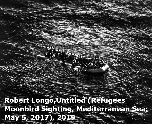 click to enlarge- double click to reduce Robert Longo,Untitled (Refugees
Moonbird Sighting, Mediterranean Sea;
May 5, 2017), 2019
