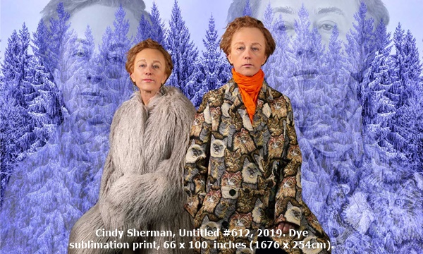 click to enlarge- double click to reduce Cindy Sherman, Untitled #612, 2019. Dye
sublimation print, 66 x 100 inches (1676 x 254cm).