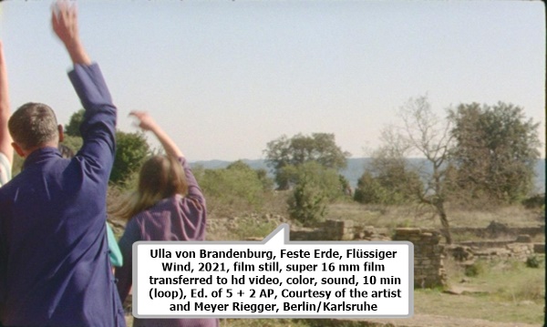 click to enlarge- double click to reduce Ulla von Brandenburg, Feste Erde, Flüssiger Wind, 2021, film still, super 16 mm film transferred to hd video, color, sound, 10 min (loop), Ed. of 5 + 2 AP, Courtesy of the artist and Meyer Riegger, Berlin/Karlsruhe