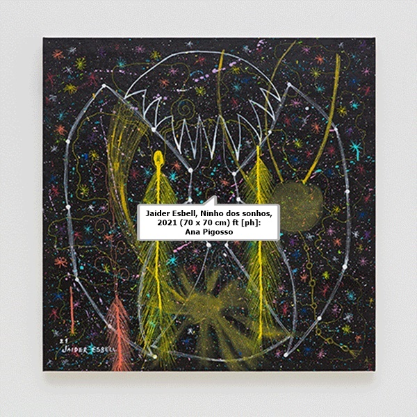 Jaider Esbell, Ninho dos sonhos, 2021 (70 x 70 cm) ft [ph]: Ana Pigosso