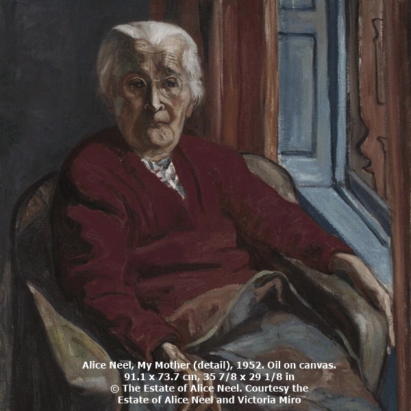 click to enlarge- double click to reduce Alice Neel, My Mother (detail), 1952. Oil on canvas. 91.1 x 73.7 cm, 35 7/8 x 29 1/8 in © The Estate of Alice Neel. Courtesy the Estate of Alice Neel and Victoria Miro