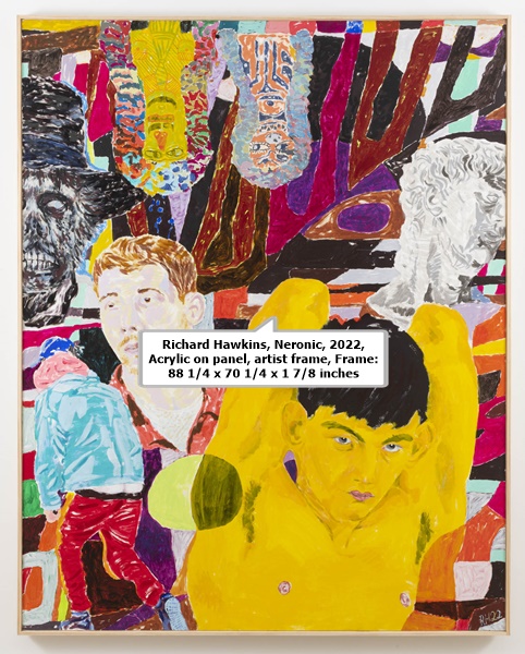 Richard Hawkins, Neronic, 2022, Acrylic on panel, artist frame, Frame: 88 1/4 x 70 1/4 x 1 7/8 inches
 