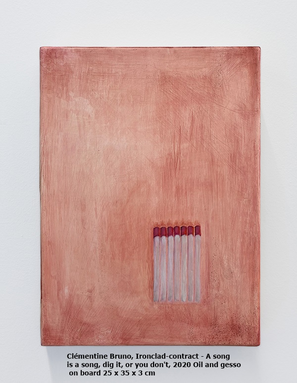 Clémentine Bruno
Ironclad-contract - A song is a song, dig it, or you don't, 2020
Oil and gesso on board
25 x 35 x 3 cm