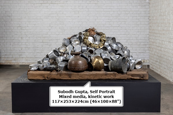 click to enlarge- double click to reduce Subodh Gupta
Self Portrait
Mixed media, kinetic work
117×253×224cm (46×100×88