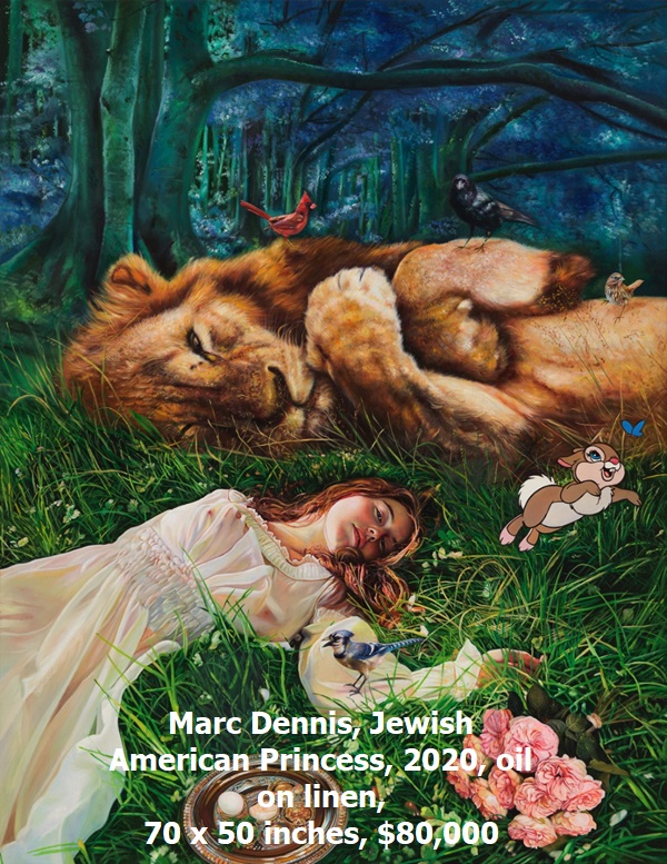 click to enlarge- double click to reduce Marc Dennis, Jewish American Princess, 2020, oil on linen, 70 x 50 inches, $80,000