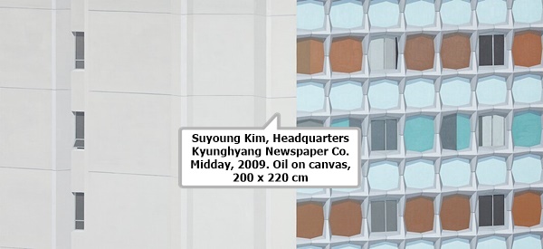 click to enlarge- double click to reduce Suyoung Kim, Headquarters Kyunghyang Newspaper Co. Midday, 2009. Oil on canvas, 200 x 220 cm