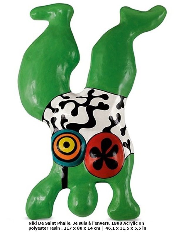 Niki De Saint Phalle

Je suis à l'envers, 1998

Acrylic on polyester resin . 117 x 80 x 14 cm | 46,1 x 31,5 x 5,5 in

