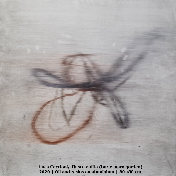 Luca Caccioni,  Ibisco e dita (burle marx garden)
2020 | Oil and resins on aluminium | 80×80 cm