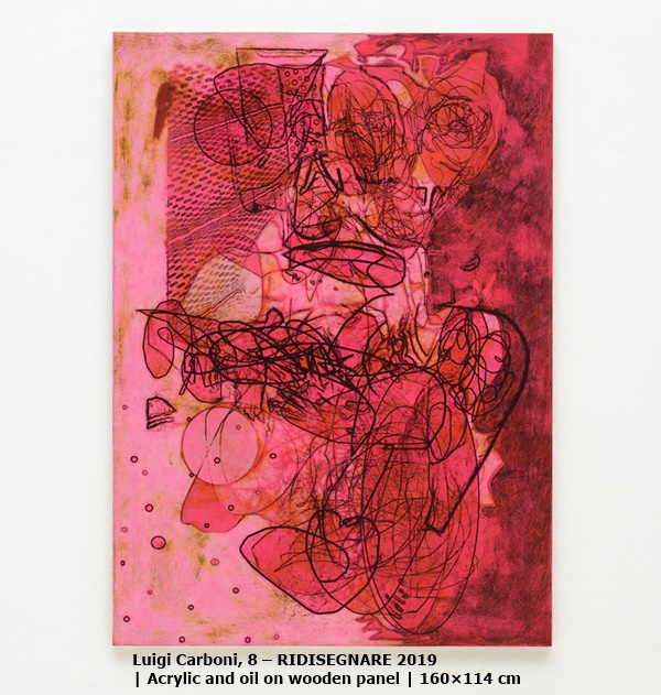 Luigi Carboni, 8 – RIDISEGNARE 

2019 | Acrylic and oil on wooden panel | 160×114 cm
