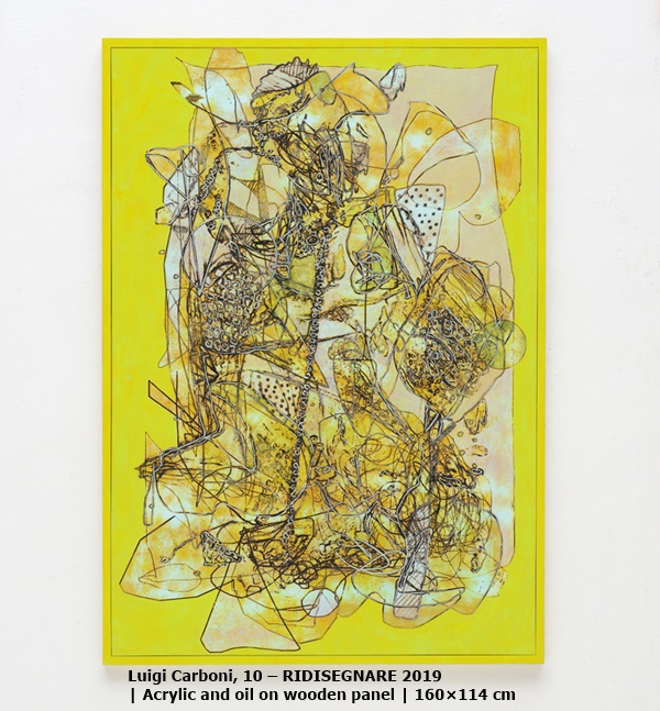 Luigi Carboni, 10 – RIDISEGNARE 

2019 | Acrylic and oil on wooden panel | 160×114 cm