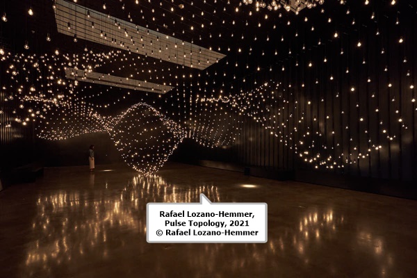 click to enlarge- double click to reduce Rafael Lozano-Hemmer, Pulse Topology, 2021 © Rafael Lozano-Hemmer