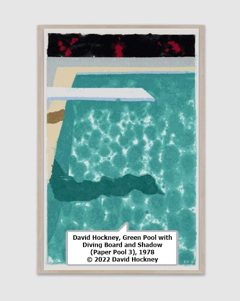 click to enlarge- double click to reduce David Hockney, Green Pool with Diving Board and Shadow (Paper Pool 3), 1978 © 2022 David Hockney