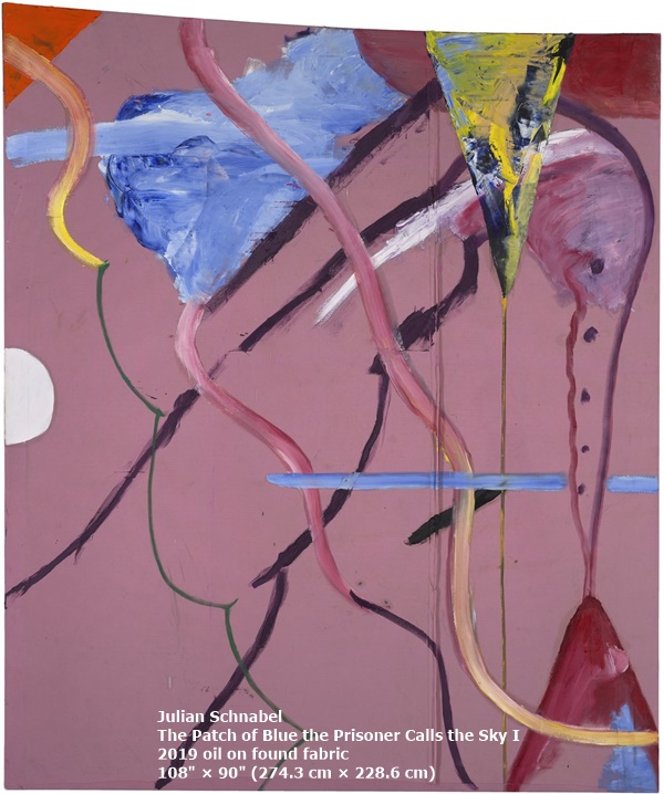 click to enlarge- double click to reduce Julian Schnabel
The Patch of Blue the Prisoner Calls the Sky I
2019
oil on found fabric
108 × 90 (274.3 cm × 228.6 cm)
