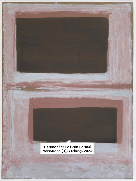 click to enlarge- double click to reduce Christopher Le Brun Formal Variations (3), etching, 2022
