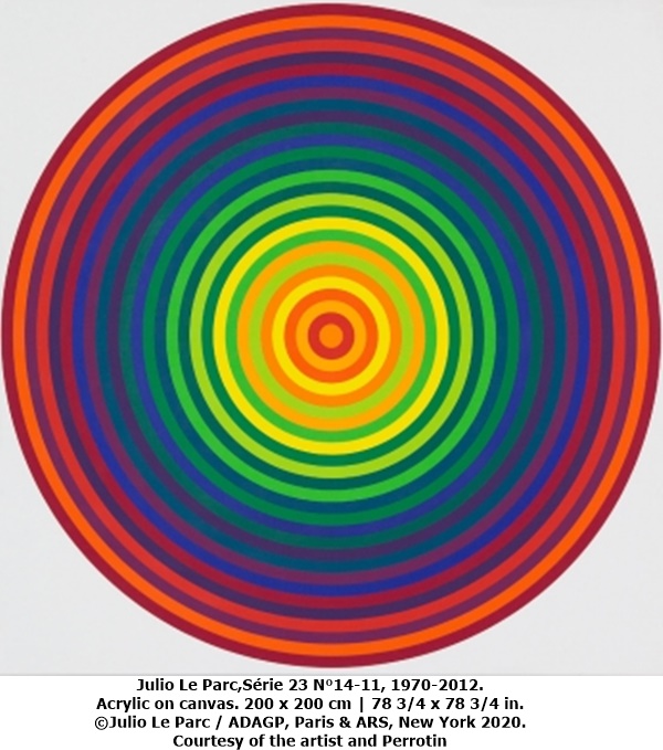 click to enlarge- double click to reduce Julio Le Parc,Série 23 N°14-11, 1970-2012. Acrylic on canvas. 200 x 200 cm | 78 3/4 x 78 3/4 in. ©Julio Le Parc / ADAGP, Paris & ARS, New York 2020. Courtesy of the artist and Perrotin