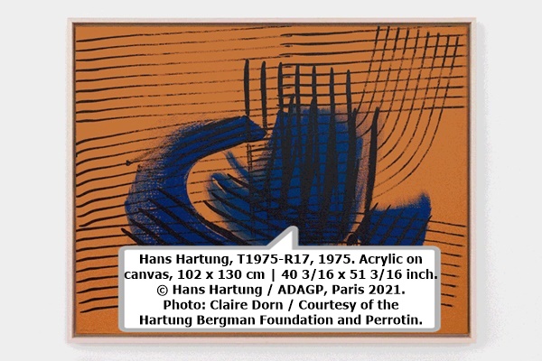 Hans Hartung, T1975-R17, 1975. Acrylic on canvas, 102 x 130 cm | 40 3/16 x 51 3/16 inch. © Hans Hartung / ADAGP, Paris 2021. Photo: Claire Dorn / Courtesy of the Hartung Bergman Foundation and Perrotin.