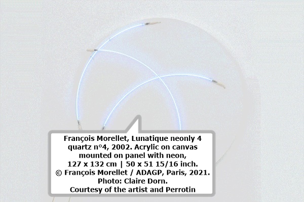 François Morellet, Lunatique neonly 4 quartz n°4, 2002. Acrylic on canvas mounted on panel with neon, 127 x 132 cm | 50 x 51 15/16 inch. © François Morellet / ADAGP, Paris, 2021. Photo: Claire Dorn. Courtesy of the artist and Perrotin