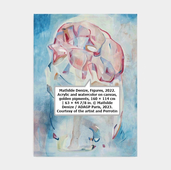 click to enlarge- double click to reduce Mathilde Denize, Figures, 2022. Acrylic and watercolor on canvas, golden pigments, 160 × 114 cm | 63 × 44 7/8 in. © Mathilde Denize / ADAGP Paris, 2023. Courtesy of the artist and Perrotin