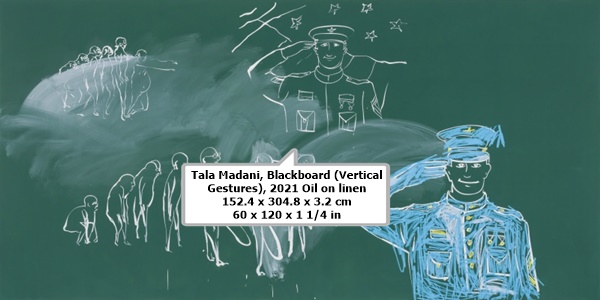 Tala Madani
Blackboard (Vertical Gestures), 2021
Oil on linen
152.4 x 304.8 x 3.2 cm
60 x 120 x 1 1/4 in