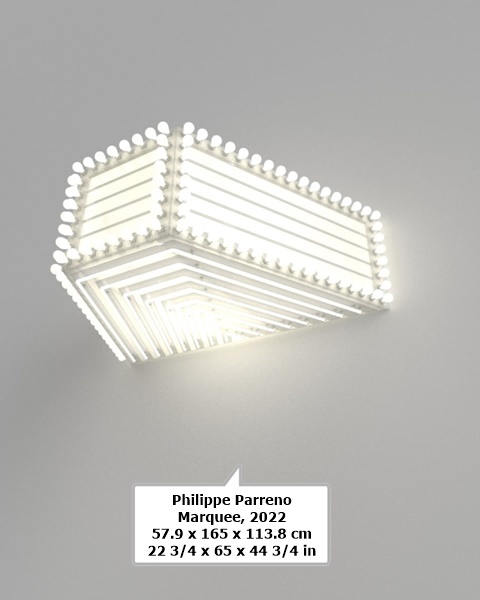 click to enlarge- double click to reduce Philippe Parreno
Marquee, 2022
57.9 x 165 x 113.8 cm
22 3/4 x 65 x 44 3/4 in