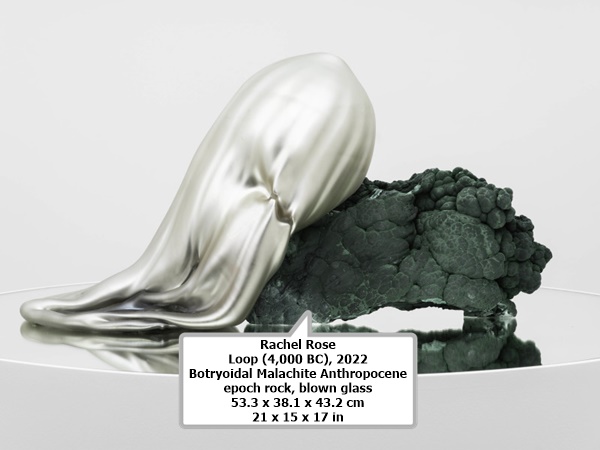 click to enlarge- double click to reduce Rachel Rose
Loop (4,000 BC), 2022
Botryoidal Malachite Anthropocene epoch rock, blown glass
53.3 x 38.1 x 43.2 cm
21 x 15 x 17 in