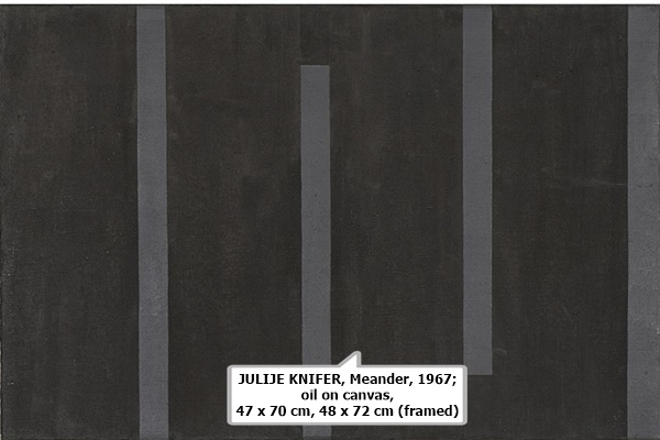 click to enlarge- double click to reduce JULIJE KNIFER, Meander, 1967; (below) oil on canvas, 47 x 70 cm, 48 x 72 cm (framed)