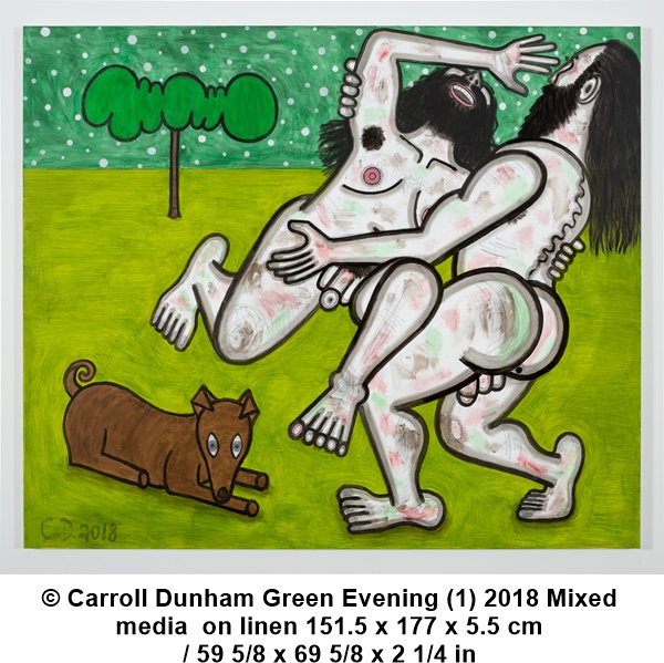 Carroll Dunham, © Carroll Dunham Green Evening (1)	2018 Mixed media on linen 151.5 x 177 x 5.5 cm / 59 5/8 x 69 5/8 x 2 1/4 in