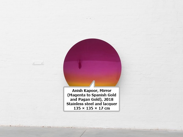 click to enlarge- double click to reduce Anish Kapoor, Mirror (Magenta to Spanish Gold and Pagan Gold), 2018
Stainless steel and lacquer
135 × 135 × 17 cm
