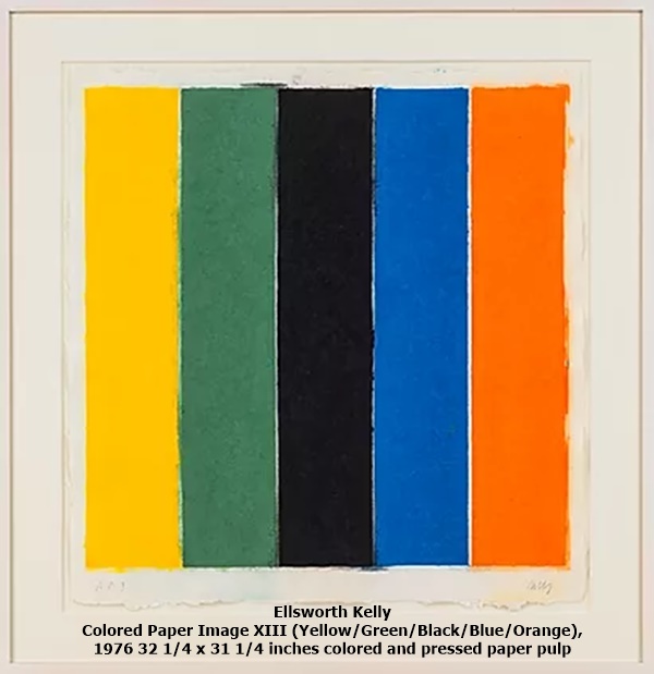 Ellsworth Kelly
Colored Paper Image XIII (Yellow/Green/Black/Blue/Orange), 1976
32 1/4 x 31 1/4 inches
colored and pressed paper pulp
​