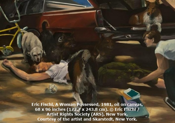 click to enlarge- double click to reduce Eric Fischl, A Woman Possessed, 1981, oil on canvas, 68 x 96 inches (172.7 x 243.8 cm). © Eric Fischl / Artist Rights Society (ARS), New York. Courtesy of the artist and Skarstedt, New York.
