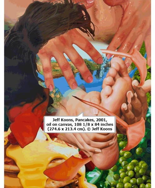 click to enlarge- double click to reduce Jeff Koons, Pancakes, 2001, oil on canvas, 108 1/8 x 84 inches (274.6 x 213.4 cm). © Jeff Koons