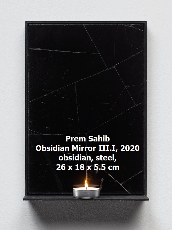 Prem Sahib

Obsidian Mirror III.I, 2020

obsidian, steel,

26 x 18 x 5.5 cm
