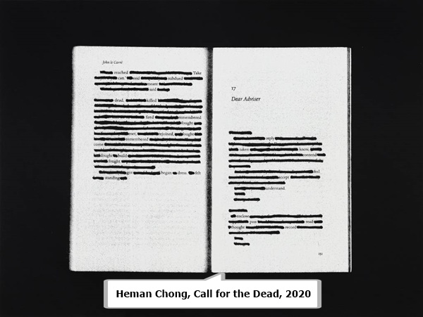 click to enlarge- double click to reduce Heman Chong, Call for the Dead, 2020