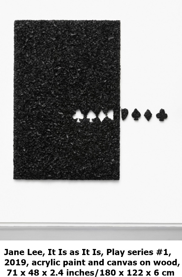 click to enlarge- double click to reduce Jane Lee, It Is as It Is, Play series #1,
2019, acrylic paint and canvas on wood,
71 x 48 x 2.4 inches/180 x 122 x 6 cm