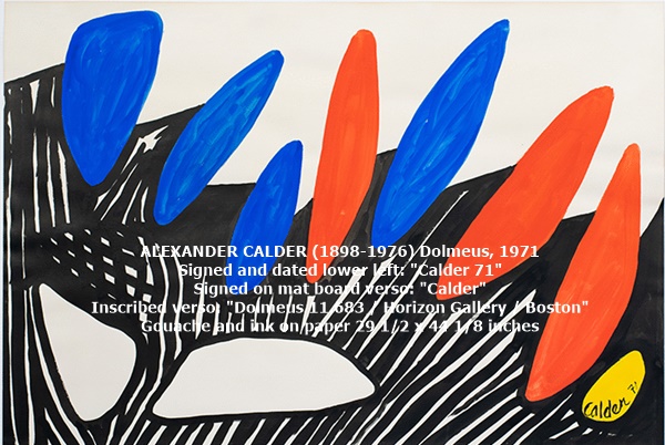 ALEXANDER CALDER
(1898-1976)
Dolmeus, 1971
Signed and dated lower left: Calder 71
Signed on mat board verso: 