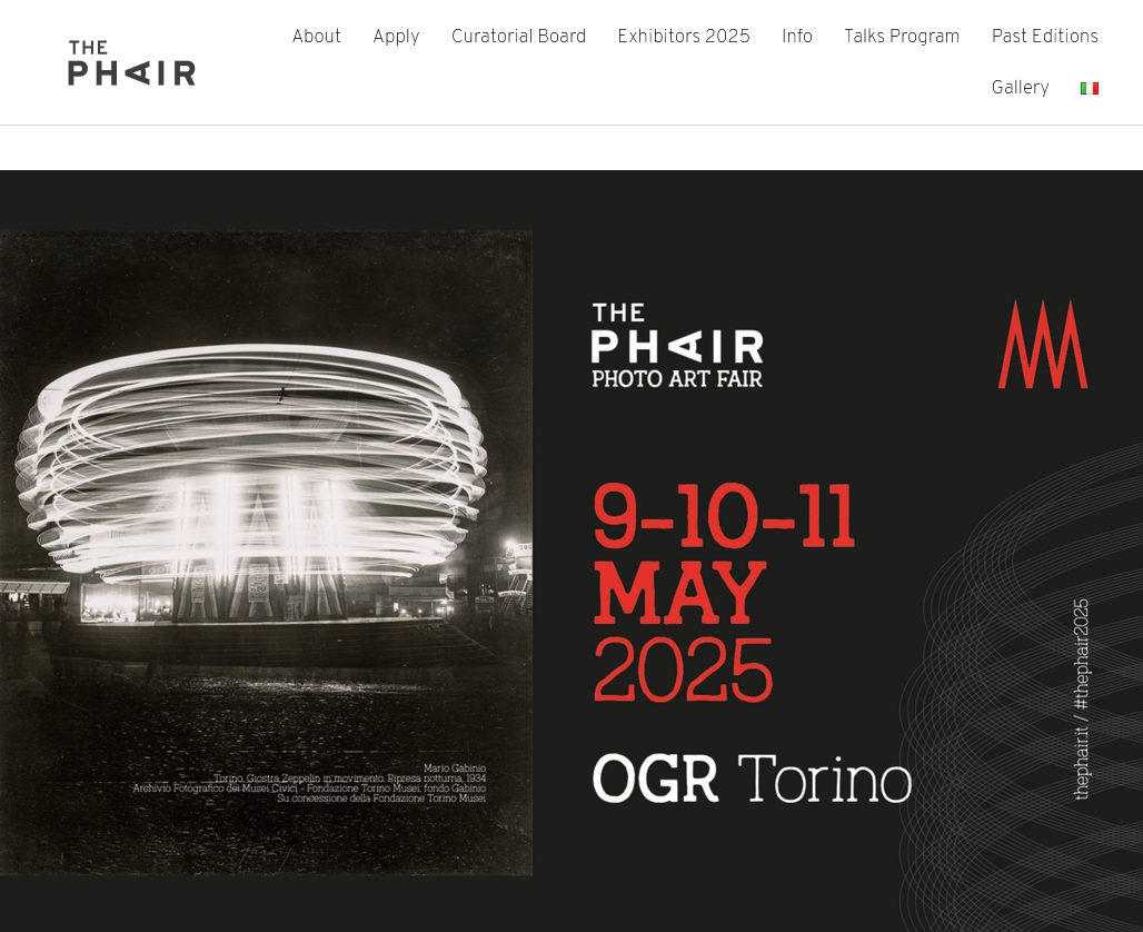 THE PHAIR 2025, TORINO ITALY - 9 > 11 May, 2025 @thephairphotoartfair