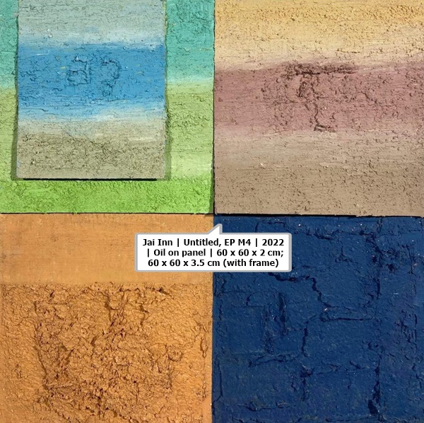 click to enlarge- double click to reduce Jai Inn | Untitled, EP M4 | 2022 | Oil on panel | 60 x 60 x 2 cm; 60 x 60 x 3.5 cm (with frame)