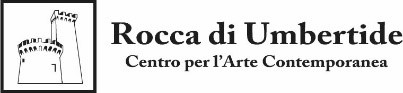 Rocca di Umbertide Centro per l’Arte Contemporanea