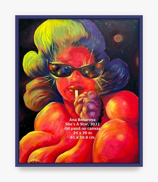 Ana Benaroya
She’s A Star, 2022
Oil paint on canvas
24 x 20 in
61 x 50.8 cm