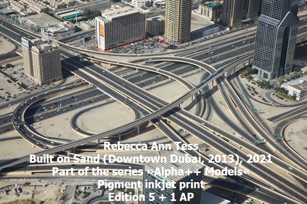 click to enlarge- double click to reduce Rebecca Ann Tess
Built on Sand (Downtown Dubai, 2013), 2021
Part of the series »Alpha++ Models«
Pigment inkjet print
Edition 5 + 1 AP