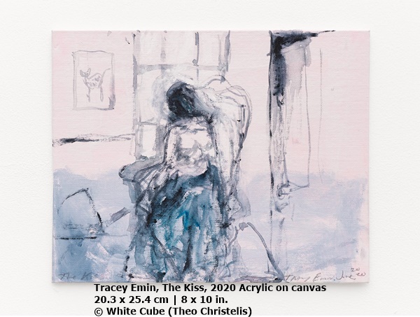click to enlarge- double click to reduce Tracey Emin
The Kiss, 2020
Acrylic on canvas
20.3 x 25.4 cm | 8 x 10 in.
© White Cube (Theo Christelis)